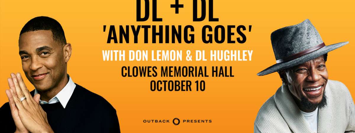 Don Lemon & DL Hughley: DL + DL ‘Anything Goes’