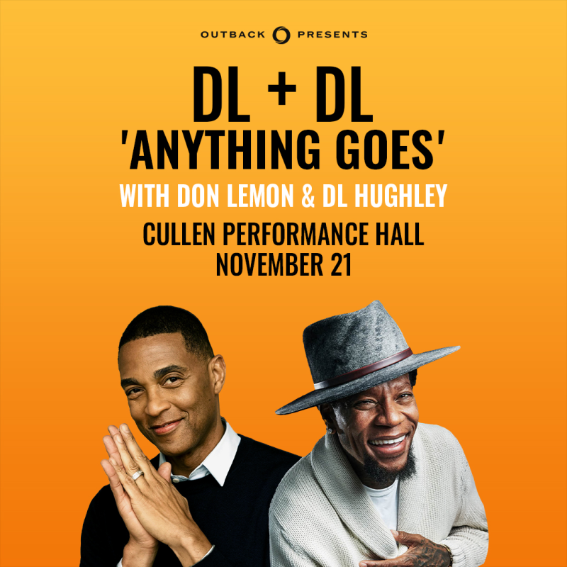 DL Hughley and Don Lemon: DL + DL 'Anything Goes'