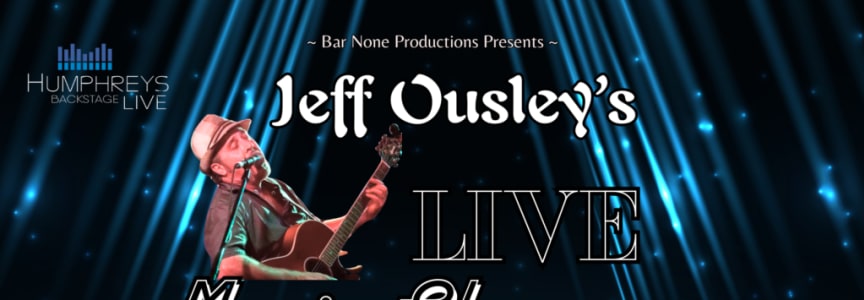 Jeff Ousley’s Live Music Showcase