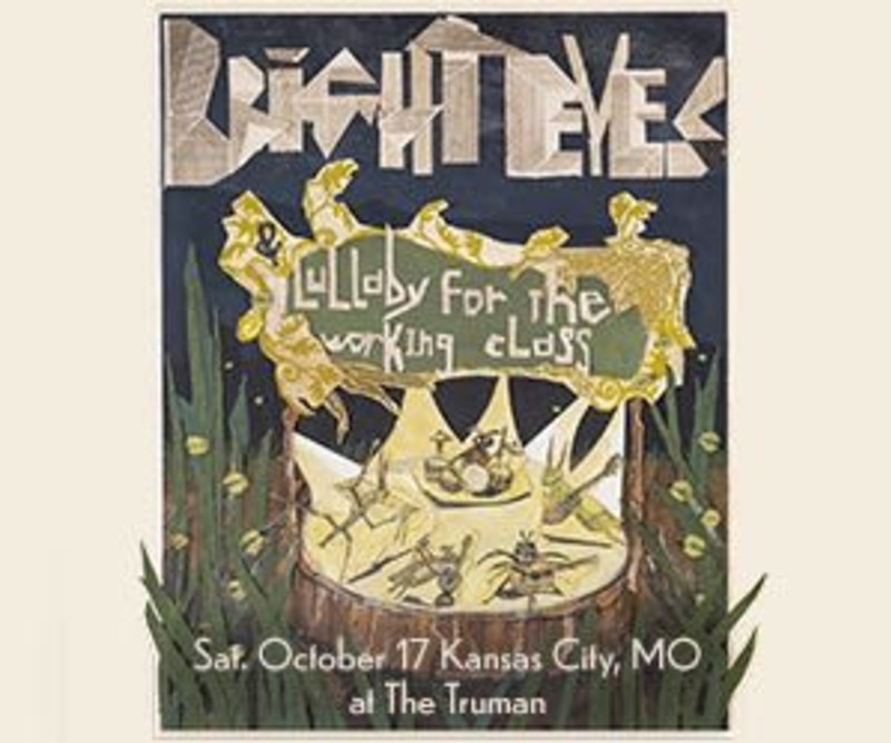 Bright Eyes with Lullaby for the Working Class