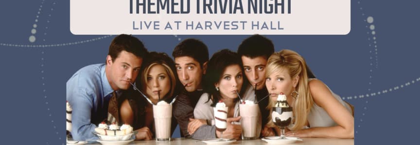 Friends Themed Trivia Night