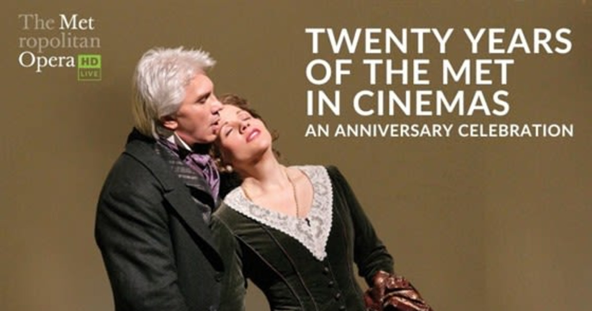 Met Opera: 20 Years of the Met in Cinemas