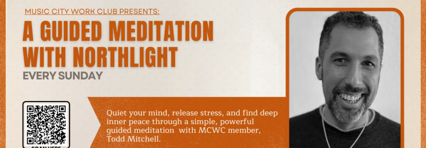 A Guided Meditation with Northlight