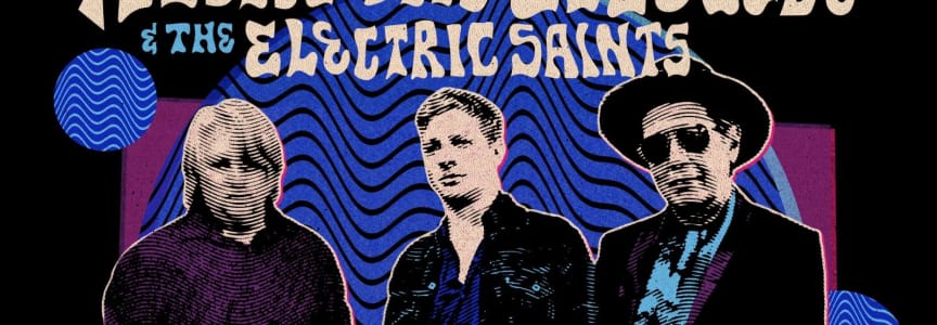 Alejandro Escovedo & The Electric Saints