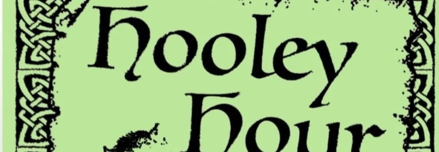 Hooley Hour