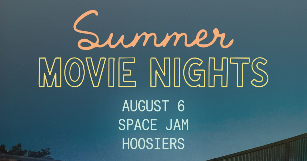 Summer Movies - Basketball Night: Space Jam / Hoosiers