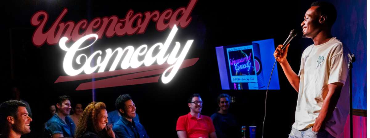 Uncensored Comedy’s most unfiltered late night comedy show