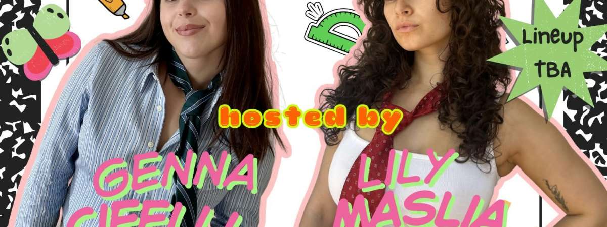 Teacher's Pet: Comedy & Dancing Hosted by Genna Cifelli & Lily Maslia