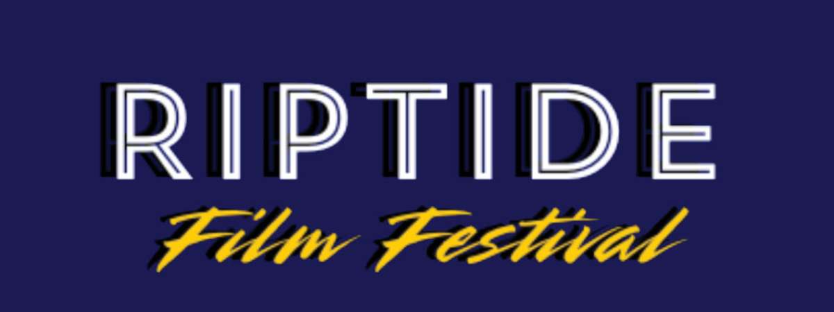 Riptide Film Festival