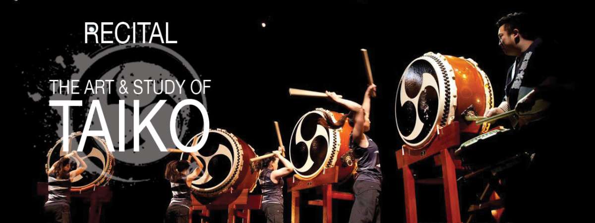 The Art and Study of Taiko – Recital
