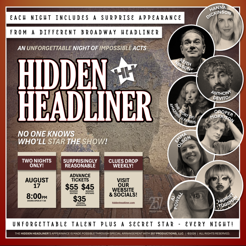 Guest Event: Hidden Headliner: The Broadway Variety Show.