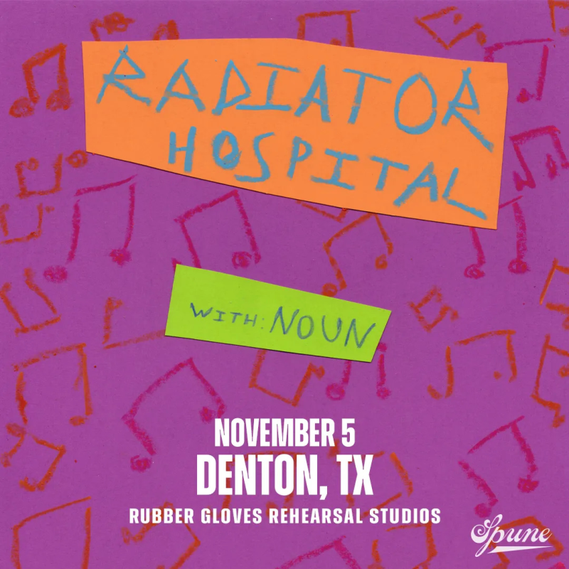 Radiator Hospital w/ Noun