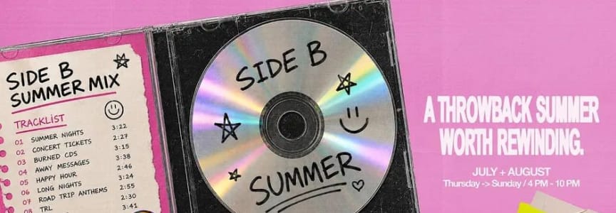 SIDE B SUMMER: A THROWBACK SUMMER WORTH REMEMBERING at Sidebar