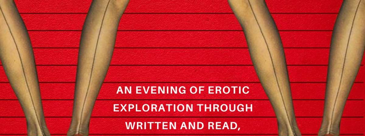 Eros Unbound × The List: An Evening of Erotic Readings & Confessions