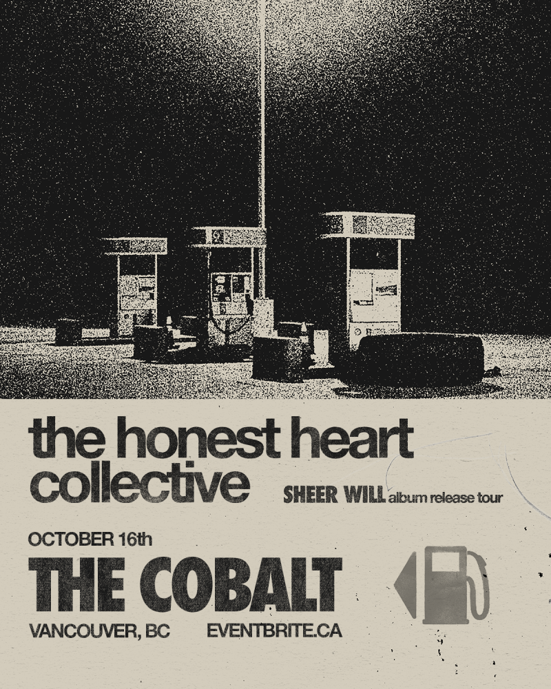 The Honest Heart Collective: SHEER WILL Album Release Tour