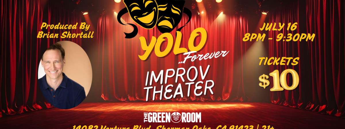 YOLO 4 EVER Improv Theater