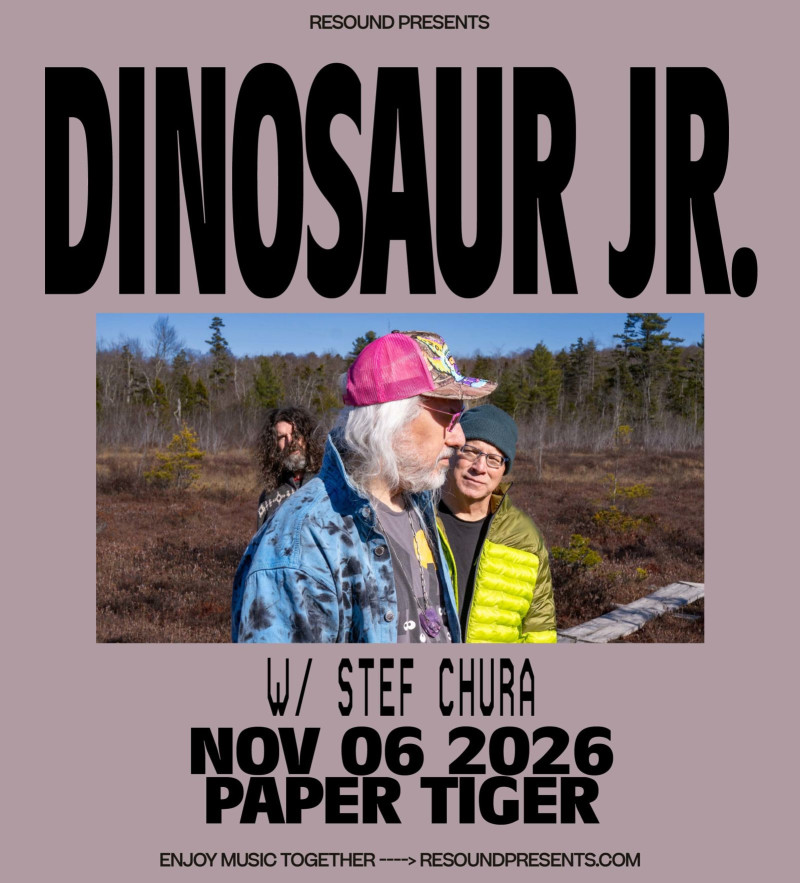 Dinosaur Jr. w/ Stef Chura