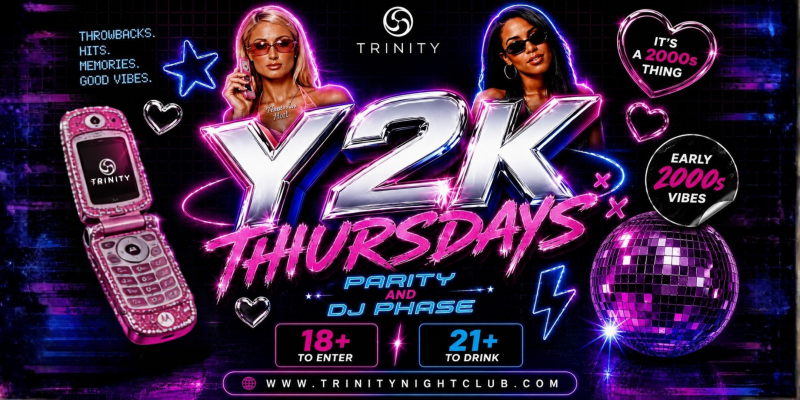 Y2 K Thursdays At Trinity  Seattle’S #1 Thursday Night Party