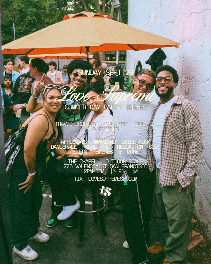 LOVE SUPREME Summer Day Party Series