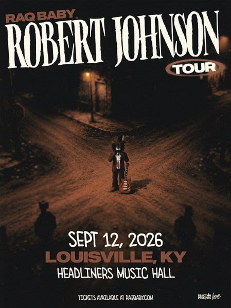 Raq baby - Robert Johnson Tour
