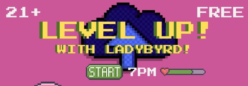 DOWNSTAIRS: Level Up! Video Game Club