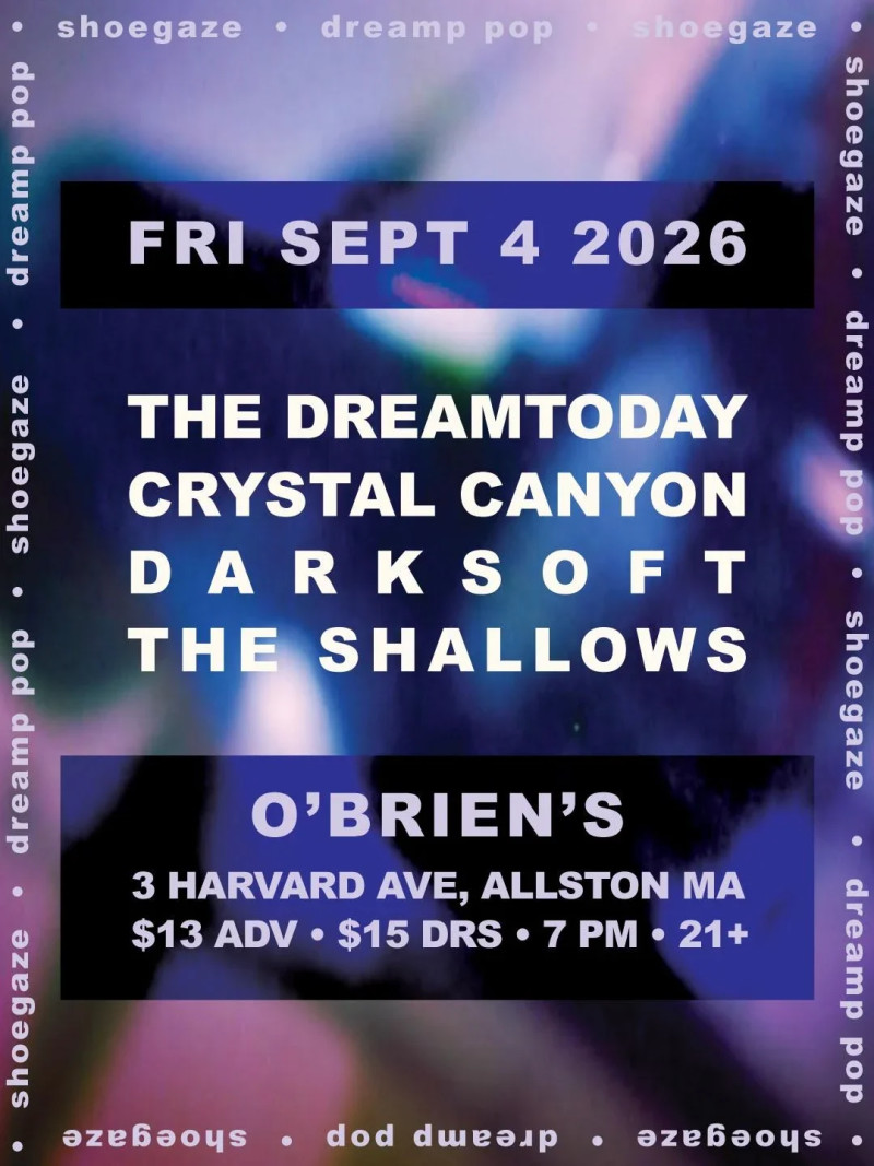 The Dreamtoday / Crystal Canyon / Darksoft / The Shallows