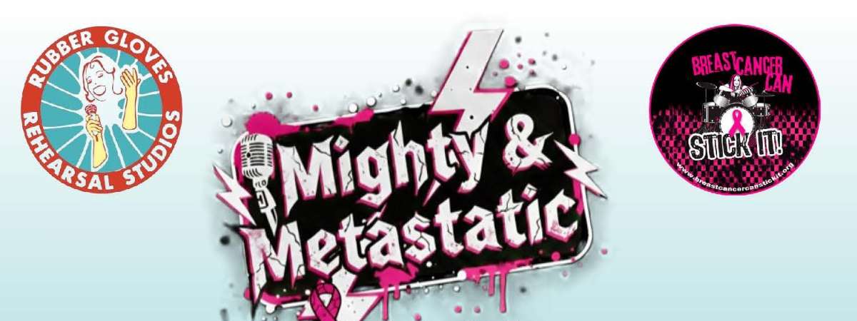 Mighty & Metastatic Musicfest [SHOWROOM/RUBBER ROOM]