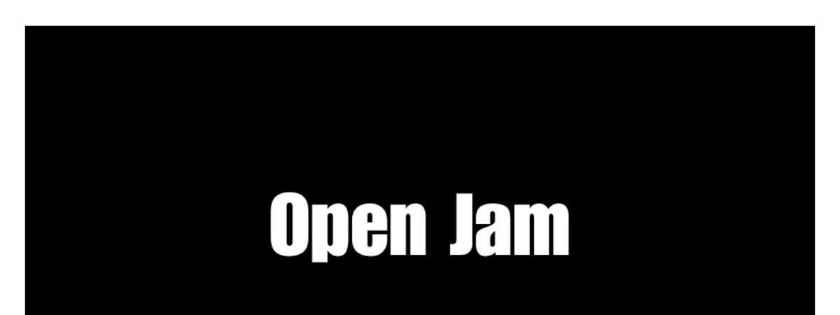 Open Jam