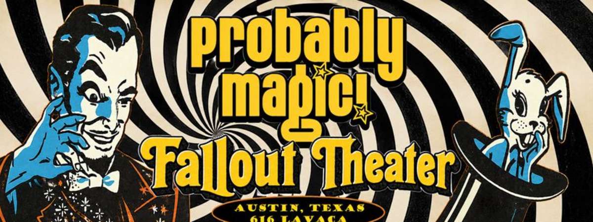 Probably Magic! Magic Variety Show