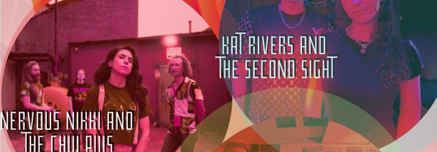 Nick Lombardo & the Decent Ok ~ Nervous Nikki and the Chill Pills ~ Kat Rivers and the Second Sight