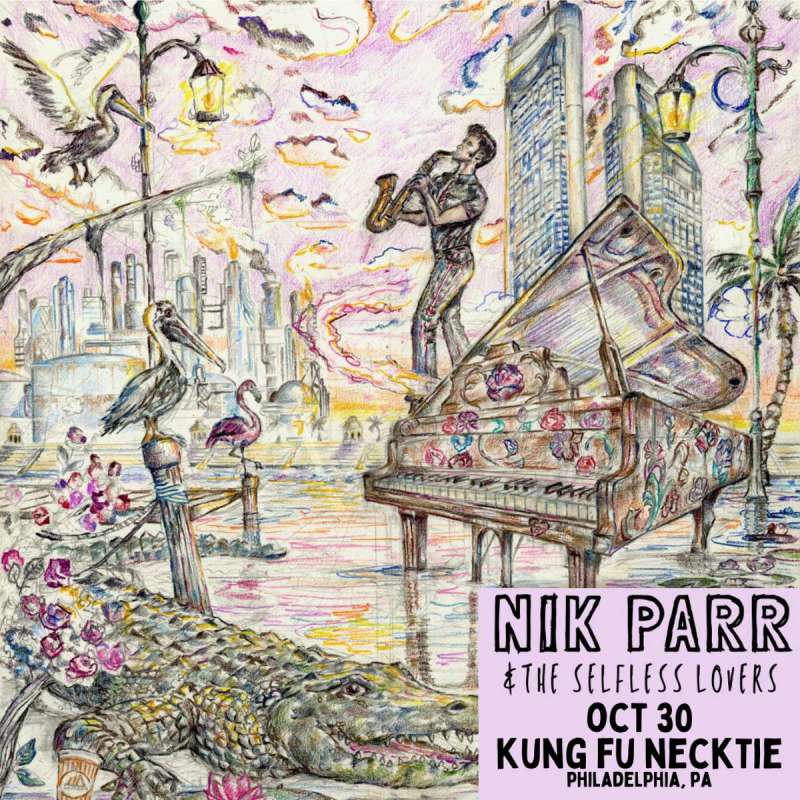 Nik Parr & The Selfless Lovers