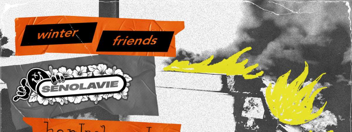 FREE SHOW: WINTER FRIENDS / SENOLAVIE / HER LAST WORDS