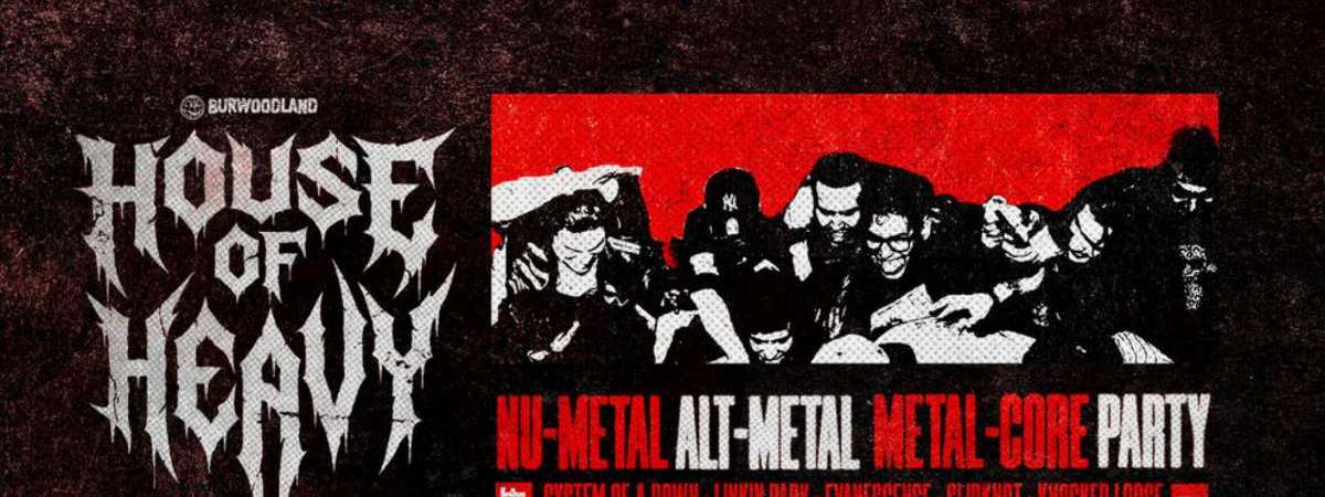 House of Heavy