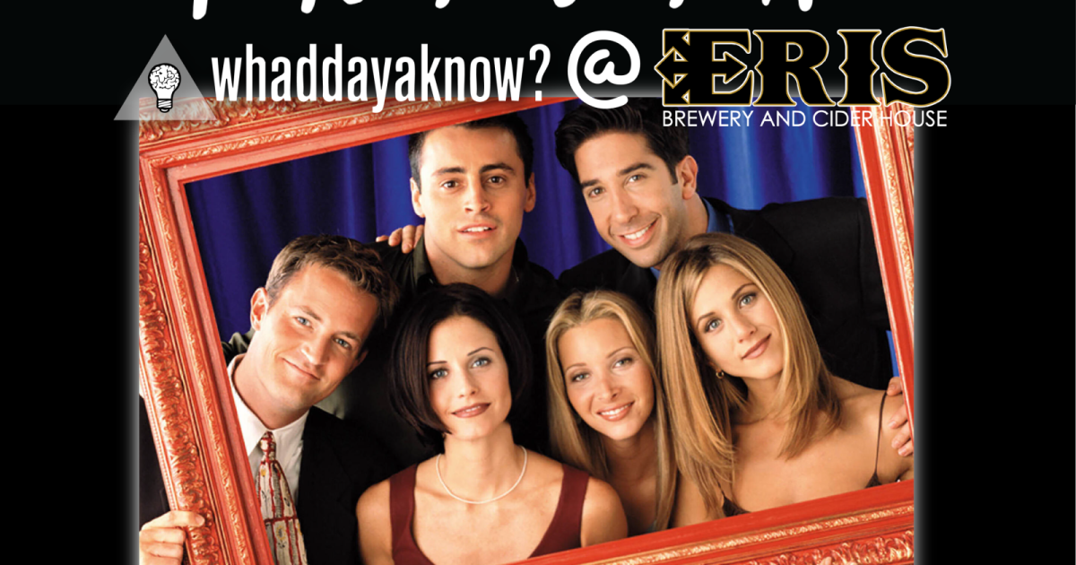 Tuesday Trivia: Friends