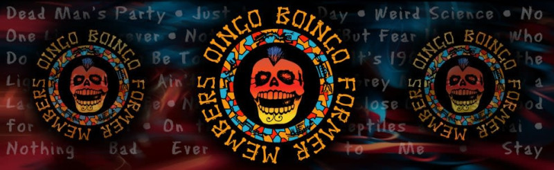 Oingo Boingo Former Members - Opening sets by Ready or Not and Darren Block
