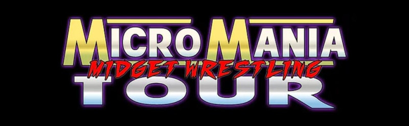 MicroMania Presents Midget Wrestling