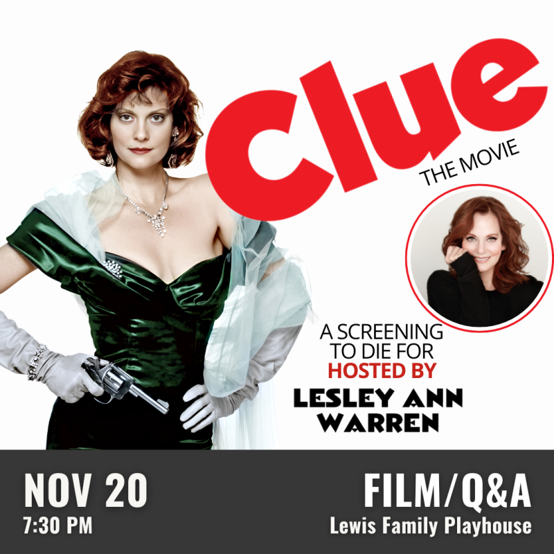 CLUE: The Movie - A Screening to Die For Hosted by Lesley Ann Warren