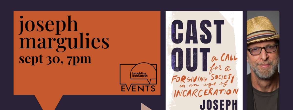 Joseph Margulies: Cast Out