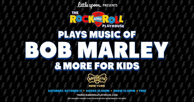 Little Spoon Presents: Music of Bob Marley + More for Kids, Played by The Rock and Roll Playhouse