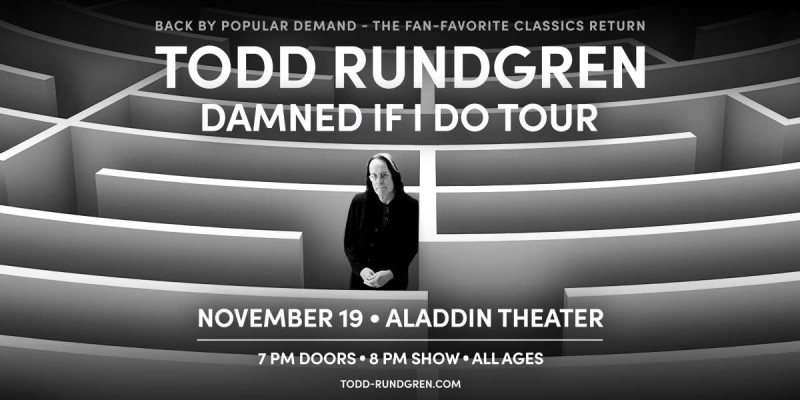 Todd Rundgren: DAMNED IF I DO TOUR