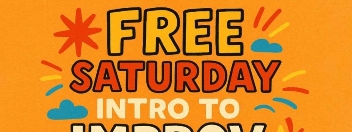 FREE Intro To Improv Class