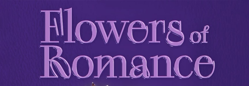 Flowers of Romance