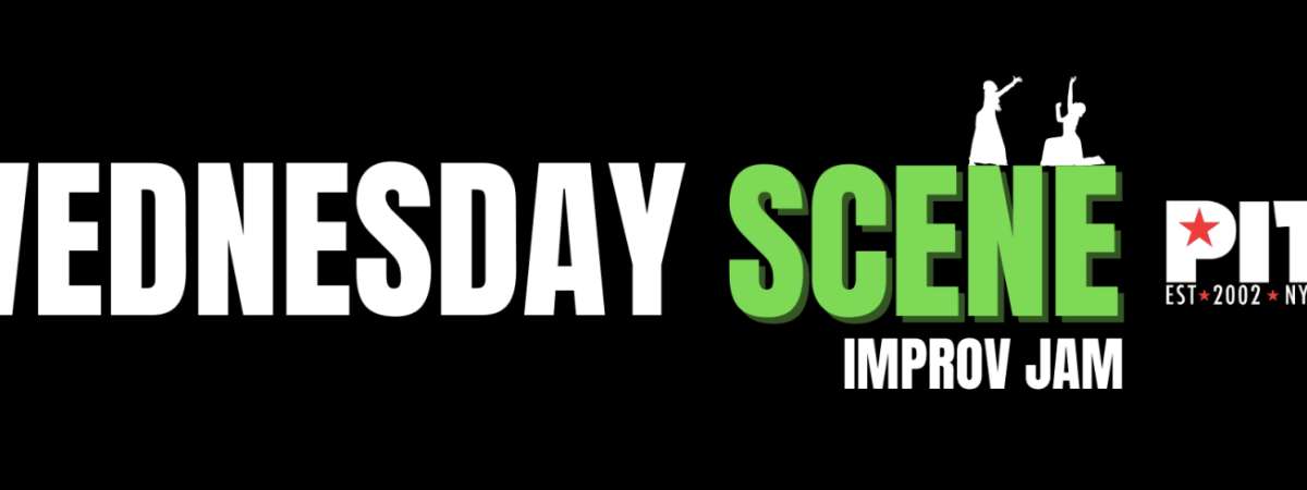 Wednesday Night Scene Jam!