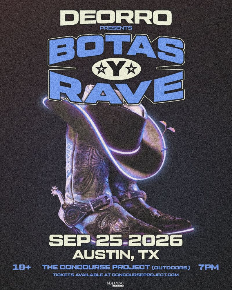Deorro pres Botas Y Rave at The Concourse Project (Outdoors)