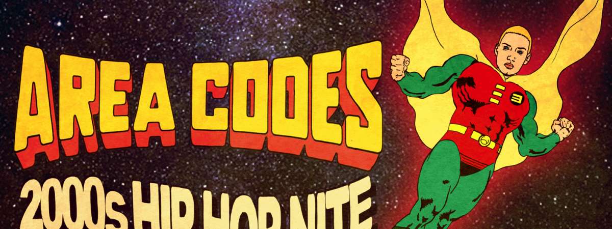 AREA CODES: 2000s Hip Hop Party