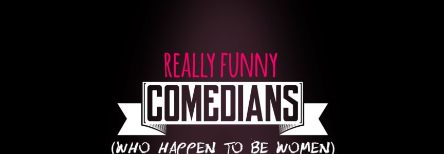 Really Funny Comedians (Who Happen to Be Women) w/ Heather Pasternak