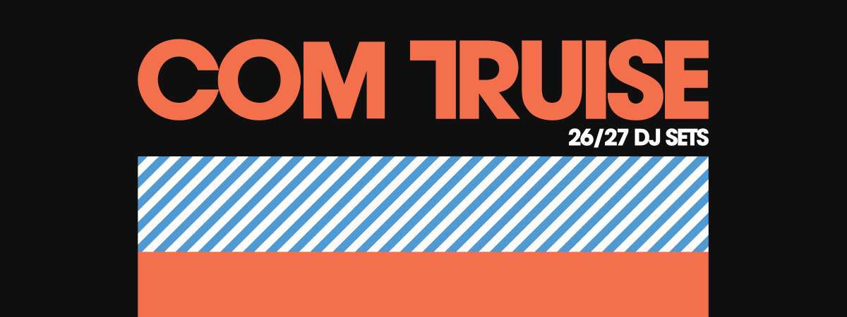 Com Truise w/ Starfarer