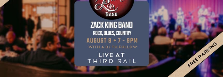 Zack King Band | LIVE in Third Rail