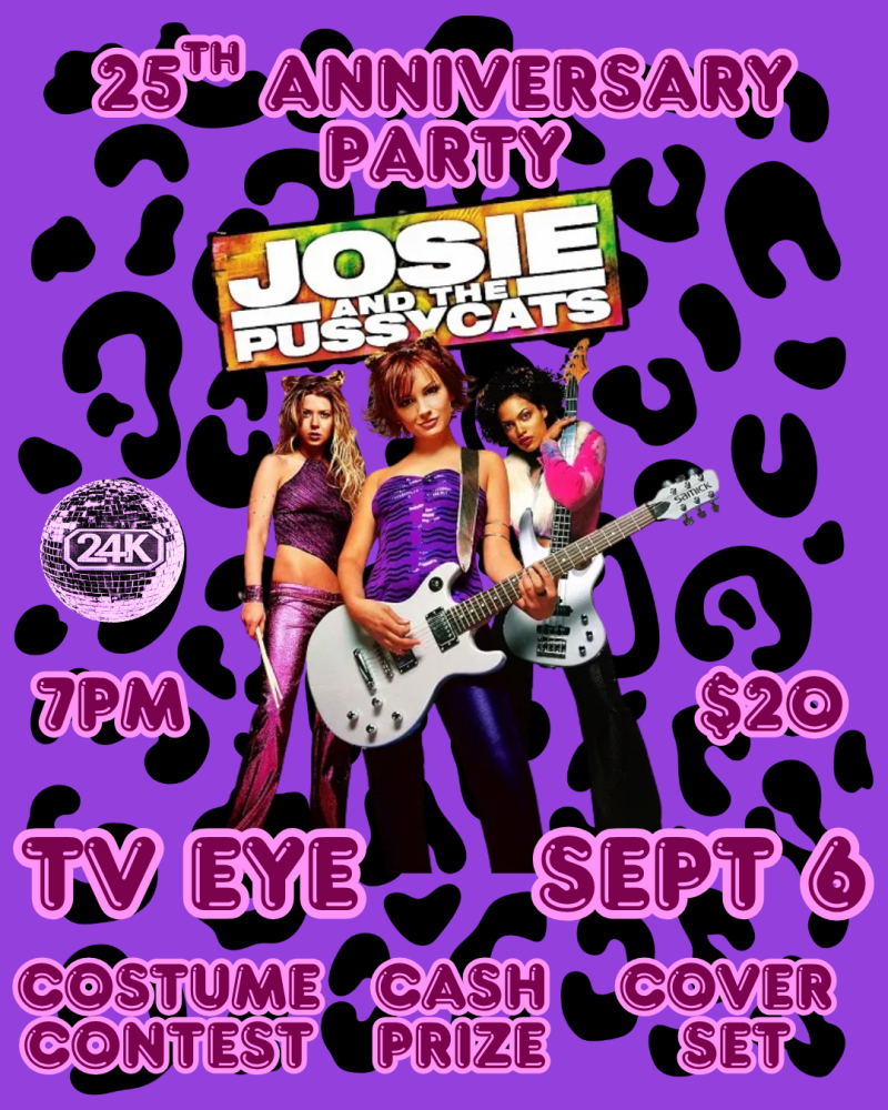 Josie and the Pussycats 25th Anniversary