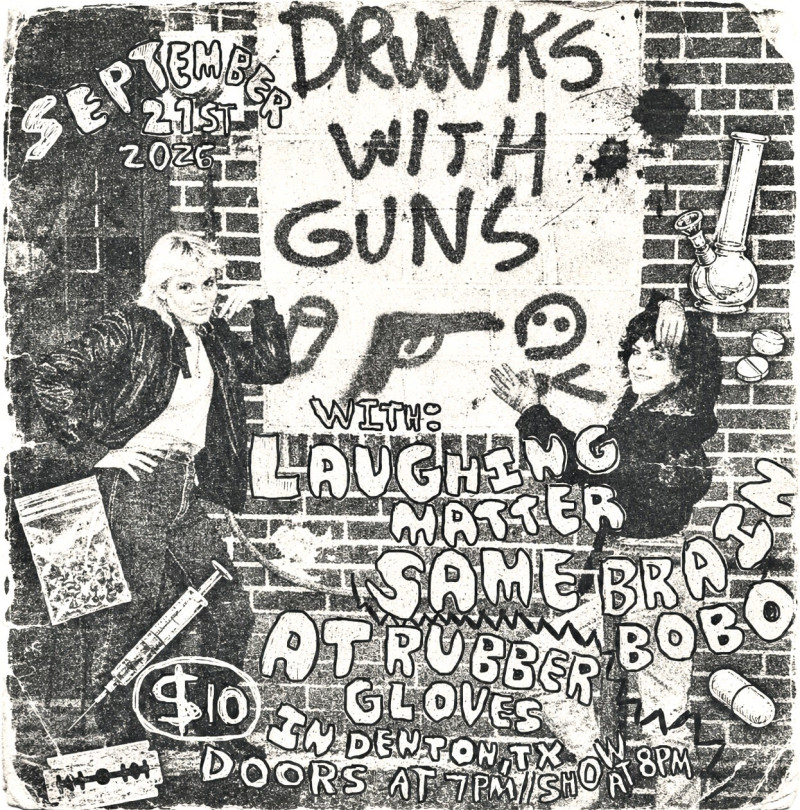 Drunks With Guns | Laughing Matter | Same Brain | Bobo [SHOWROOM]